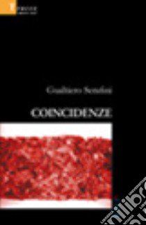 Coincidenze libro di Serafini Gualtiero