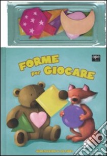 Forme per giocare. Con magneti libro di Parry Jo