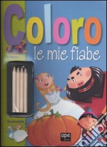 Coloro le mie fiabe. Pollicino. Cenerentola. Con gadget libro