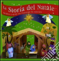 La storia del Natale. Libro pop-up. Ediz. illustrata libro