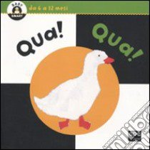 Qua! Qua! libro