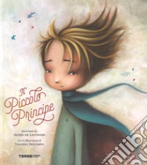 Il Piccolo Principe da Antoine de Saint-Exupéry. Ediz. a colori libro di Lestrade Agnès de