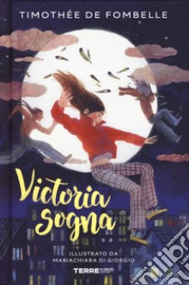 Victoria sogna libro di Fombelle Timothée de