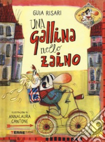 Una gallina nello zaino libro di Risari Guia