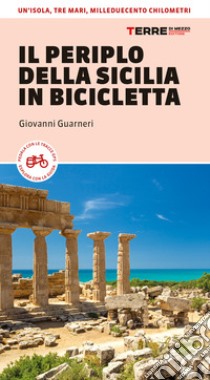 Il periplo della Sicilia in bicicletta libro di Guarneri Giovanni