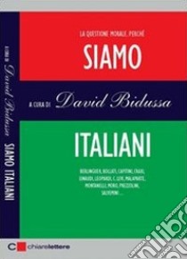 Siamo italiani libro di Bidussa David