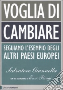 Voglia di cambiare libro di Giannella Salvatore