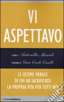 Vi aspettavo libro di Mascali A. (cur.)