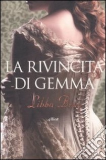 La Rivincita di Gemma libro di Bray Libba