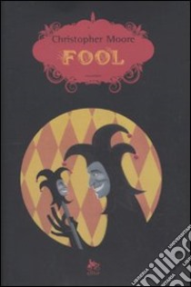 Fool libro di Moore Christopher