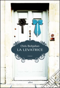 La levatrice libro di Bohjalian Chris