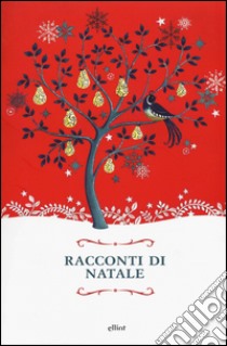 Racconti di Natale libro