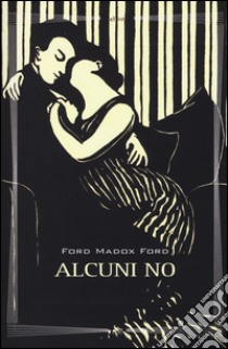 Alcuni no libro di Ford Ford Madox