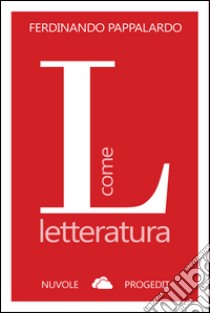 L come letteratura libro di Pappalardo Ferdinando