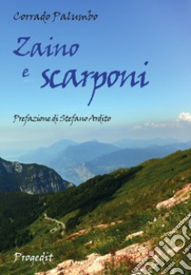 Zaino e scarponi libro di Palumbo Corrado