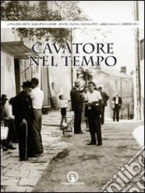 Cavatore nel tempo libro