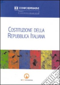 Costituzione della Repubblica italiana. Edizione per il Veneto libro