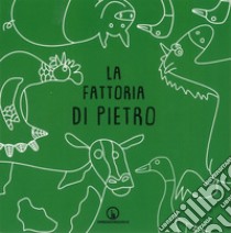 La fattoria di Pietro libro