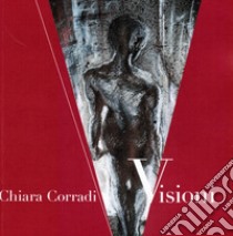 Visioni libro di Corradi Chiara