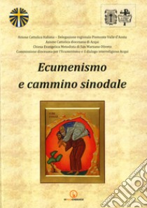 Ecumenismo e cammino sinodale libro