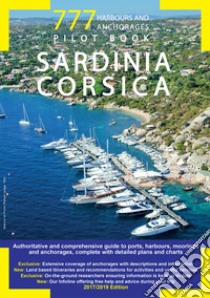 777 Sardinia and Corsica. Pilot book libro di Magnabosco Piero; Sbrizzi Marco; Silvestro Dario