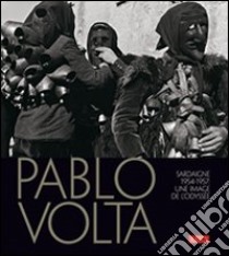 Pablo Volta. Ediz. francese libro di Agliani Tatiana; Lucas Uliano