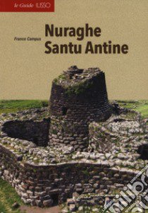 Nuraghe Santu Antine libro di Campus Franco