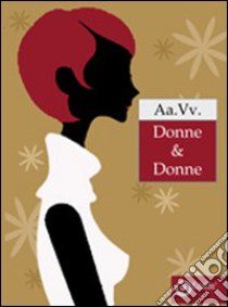 Donna & donne libro