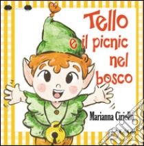 Tello e il picnic nel bosco libro di Ciriello Marianna