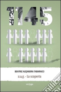 1145. La scoperta libro di Tabaracci Beatriz Alejandra