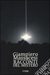 Racconti del mistero libro di Massacesi Giampiero