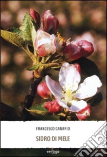 Sidro di mele libro di Canario Francesco