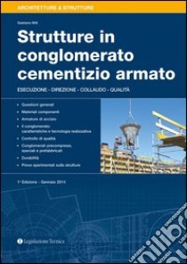 Strutture in conglomerato cementizio armato libro di Miti Gaetano