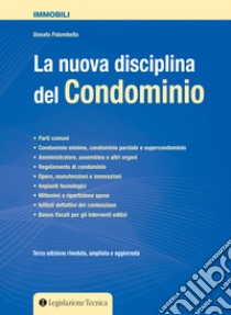 La nuova disciplina del condominio libro di Palombella Donato; Palombella M. (cur.)