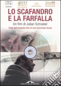 Lo scafandro e la farfalla. DVD libro