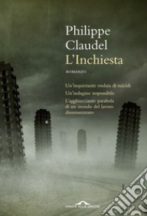 L'inchiesta libro di Claudel Philippe