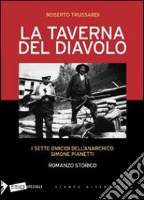 La taverna del diavolo libro di Trussardi Roberto