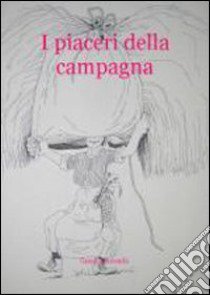 I piaceri della campagna libro di Colombi Camilla