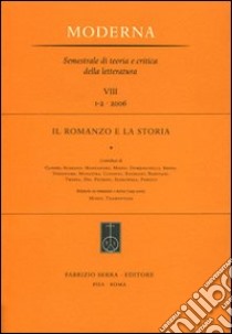 Il romanzo e la storia libro di Mineo N. (cur.)