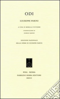 Le odi libro di Parini Giuseppe; D'Ettorre M. (cur.); Baroni G. (cur.)