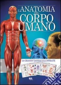 L'anatomia del corpo umano libro