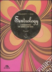 Pesci. Sextrology. L'astrologia del sesso e dei sessi libro di Cox Quinn; Starsky Stella