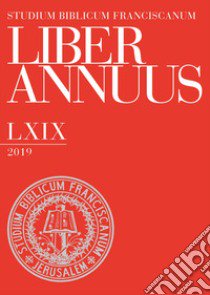 Liber annuus 2019. Ediz. multilingue libro di Chrupcala L. D. (cur.)