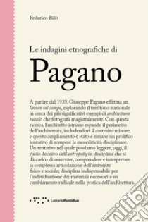 Le indagini etnografiche di Pagano libro di Bilò Federico