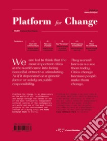 Platform for change. A farm cultural park guide. Ediz. italiana e inglese libro di Analogique (cur.)