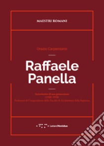 Raffaele Panella libro di Carpenzano Orazio