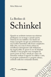 La Berlino di Schinkel libro di Malcovati Silvia