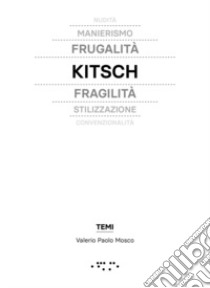 Kitsch in architettura libro di Mosco Valerio Paolo