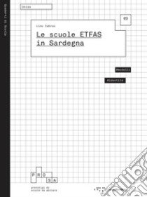 Le scuole ETFAS in Sardegna libro di Cabras Lino