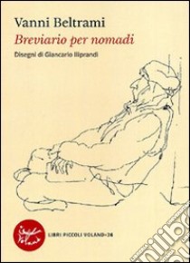 Breviario per nomadi libro di Beltrami Vanni